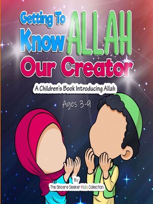 cover image of Getting to know Allah Our Creator